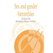 Sex and Gender Hierarchies