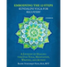 Embodying the 12 Steps Workbook: Kundalini Yoga for Recovery