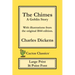 The Chimes (Cactus Classics Large Print): A Goblin Story; 16 Point Font; Large Text; Large Type; Illustrated