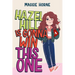 Hazel Hill Is Gonna Win This One