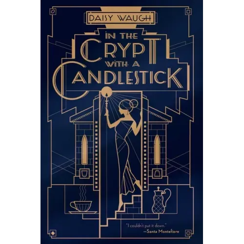 In the Crypt with a Candlestick: A Mystery