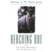 Reaching Out: The Three Movements of the Spiritual Life