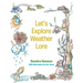 Let's Explore Weather Lore