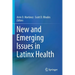 New and Emerging Issues in Latinx Health