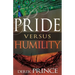 Pride Versus Humility