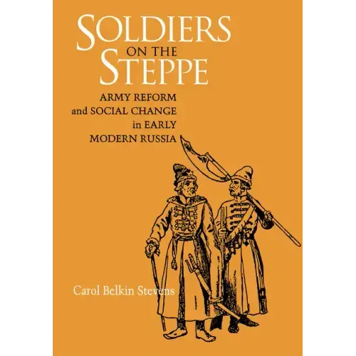 Soldiers on the Steppe