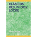 Clásicos Resumidos: Locke