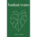 Woodland creature