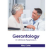 Gerontology: A Clinical Approach