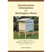 Construction Information for Dartington Hives: with full details for making the 'garden' and 'country' models of the Dartington Long Deep Hive