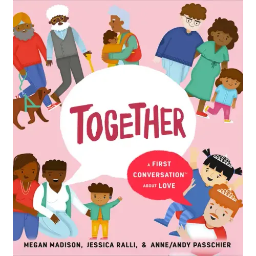 Together: A First Conversation about Love