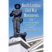 North Carolina Civil War Monuments: An Illustrated History