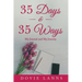 35 Days and 35 Ways: My Journal and My Journey