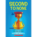 Second to None