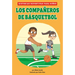 Los Compañeros de Básquetbol (Basketball Buddies)