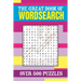 The Great Book of Wordsearch: Over 500 Puzzles