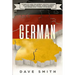 German: A Complete Guide for German Language Learning Including German Phrases, German Grammar and German Short Stories for Beginners