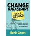 Change Management that Sticks: A Practical, People-centred Approach, for High Buy-in and Meaningful Results