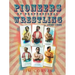 Pioneers of Professional Wrestling: 1860-1899