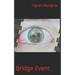 Bridge Event