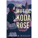 The Mythic Koda Rose