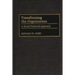 Transforming the Organization: A Social-Technical Approach