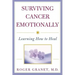 Surviving Cancer Emotionally: Learning How to Heal