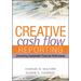 Creative Cash Flow Reporting: Uncovering Sustainable Financial Performance