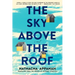The Sky Above the Roof