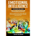 Emotional Intelligence: This Book Includes: How to Analyze People and Introducing Psychology: Learn to improve your social skills and relation