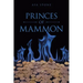 Princes of Mammon