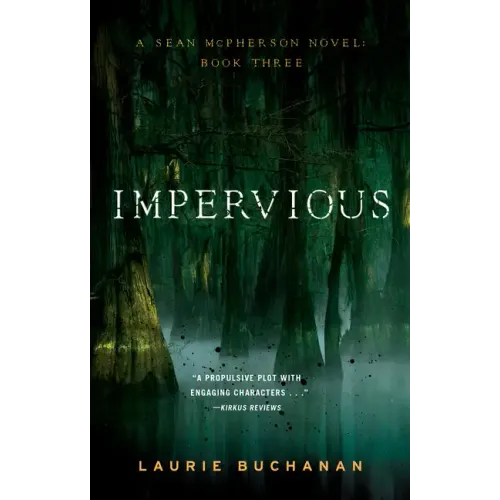 Impervious: A Sean McPherson Novel, Book 3