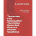 Tennessee Fire Extinguisher Technician Exam Self Practice Review Questions