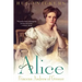 Alice: Princess Andrew of Greece