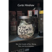 The Crumb Jar: Give the Crumbs of Your Money, Time, and Accumulations