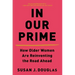 In Our Prime: How Older Women Are Reinventing the Road Ahead