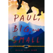 Paul, Big, and Small