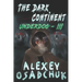 The Dark Continent (Underdog Book #3): LitRPG Series