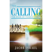The Calling: The Book Of Thomas James