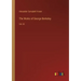 The Works of George Berkeley: Vol. III