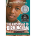 The Watsons Go to Birmingham--1963