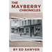 The Mayberry Chronicles