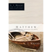 Matthew: 25 Studies for Individuals and Groups