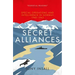 Secret Alliances: Special Operations and Intelligence in Norway 1940-1945