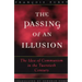 The Passing of an Illusion: The Idea of Communism in the Twentieth Century