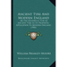 Ancient Tyre And Modern England: Or The Historical Type Of Ancient Tyre In Its Prophetic Application To Modern England (1906)
