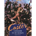 Custer: Cavalier in Buckskin