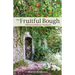 The Fruitful Bough: Affirming Biblical Manhood