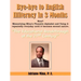 Bye-bye to English Illiteracy in 3 months