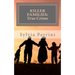 Killer Families: : True Crime: Murder by Dads, Moms, Kids & Spouses